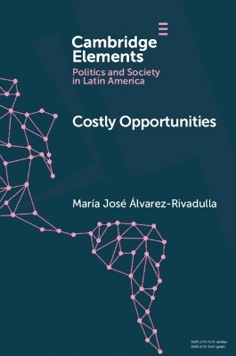 Costly Opportunities - Mar&iacute;a Jos&eacute; &Aacute;lvarez-Rivadulla