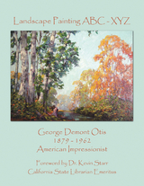 Landscape Painting Abc – Xyz - George Demont Otis