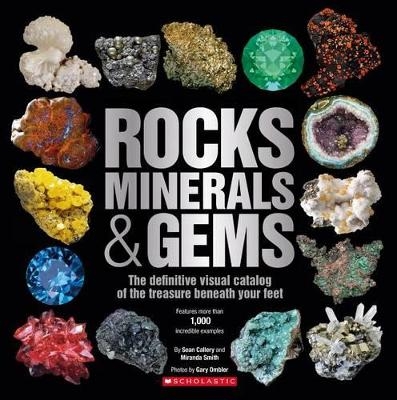 Rocks, Minerals & Gems - Miranda Smith, Sean Callery