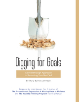 Digging for Goals - Mary Johnson
