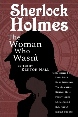 Sherlock Holmes - Paul Birch, Kara Dennison