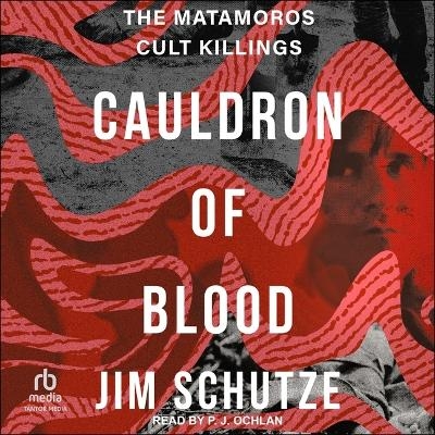 Cauldron of Blood - Jim Schutze