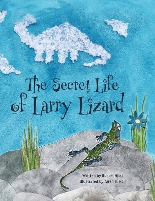 The Secret Life of Larry Lizard