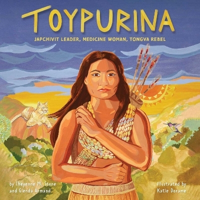 Toypurina - Cheyenne M. Stone, Glenda Armand