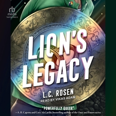 Lion's Legacy - L C Rosen