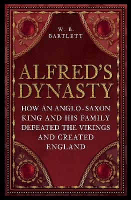 Alfred's Dynasty