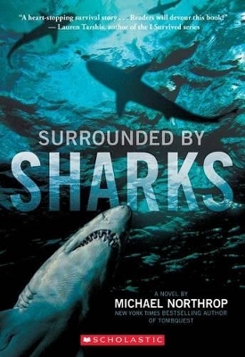 Surrounded by Sharks - Michael Northrop