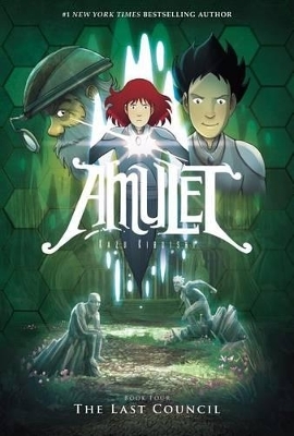 The Amulet Book Four- the Last Council