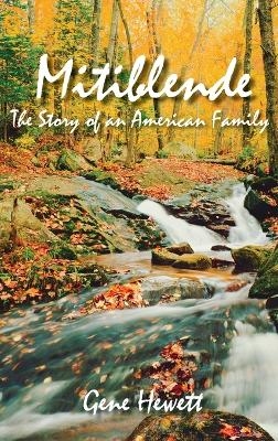 Mitiblende The Story of an American Family