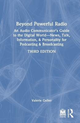 Beyond Powerful Radio - Valerie Geller
