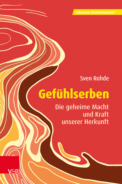 Gef&uuml;hlserben - Sven Rohde