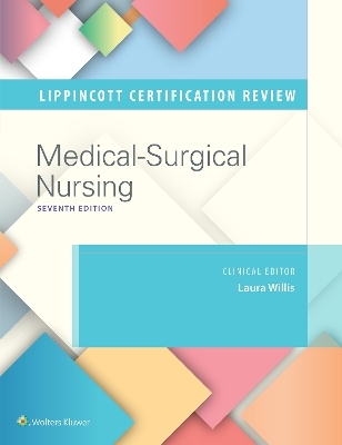 Lippincott Certification Review Medical-Surgical Nursing