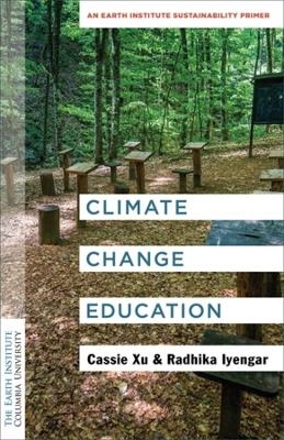 Climate Change Education - Luo Cassie Xu, RADHIKA IYENGAR