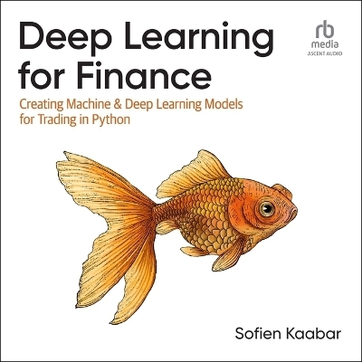 Deep Learning for Finance - Sofien Kaabar