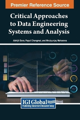 Critical Approaches to Data Engineering Systems and Analysis - 