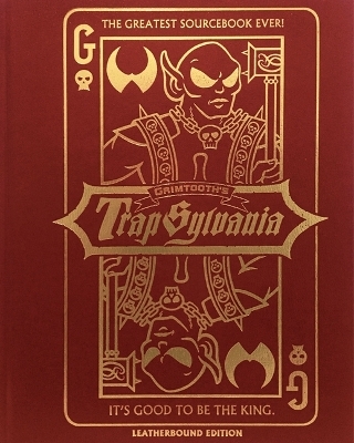 Grimtooth's Trapsylvania - Leatherbound