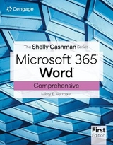 The Shelly Cashman Series� Microsoft� Office 365� & Word� Comprehensive - Vermaat, Misty
