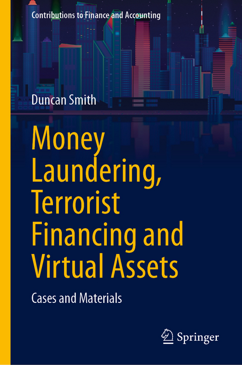 Money Laundering, Terrorist Financing and Virtual Assets - Duncan Smith
