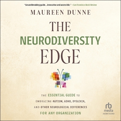 The Neurodiversity Edge - MAUREEN DUNNE