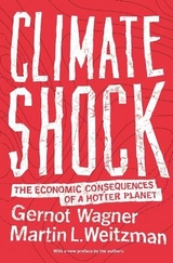 Climate Shock - Wagner, Gernot; Weitzman, Martin L.