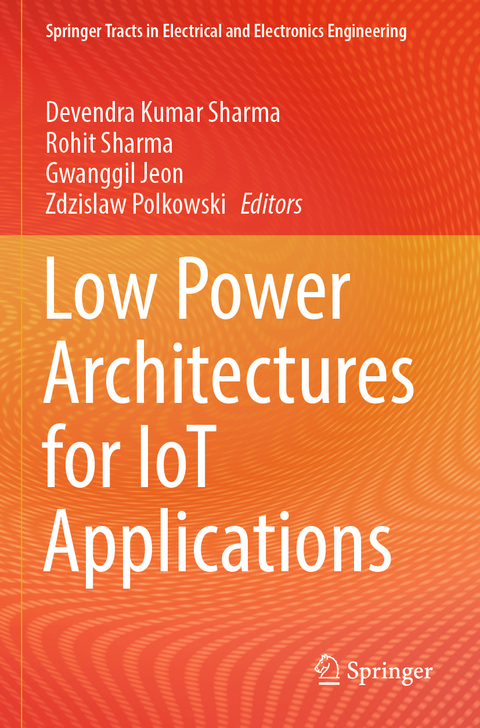 Low Power Architectures for IoT Applications - 