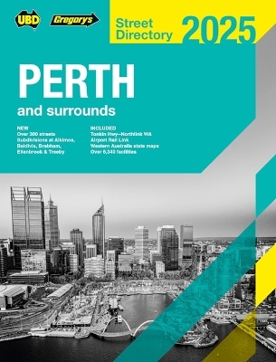 Perth & Surrounds Street Directory 2025 67th -  UBD Gregory's