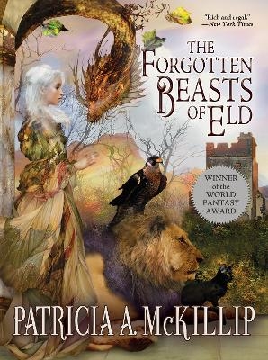 The Forgotten Beasts of Eld - Patricia A. McKillip