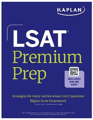 LSAT Premium Prep (2025) Kaplan Test Prep: Master the Digital LSAT with Exclusive 99th-Percentile Instructor Videos, Data-Driven Strategies, and Official Practice