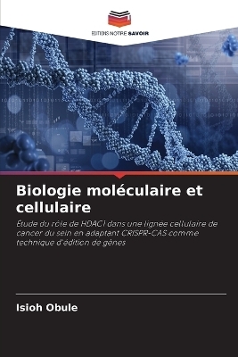 Biologie moléculaire et cellulaire