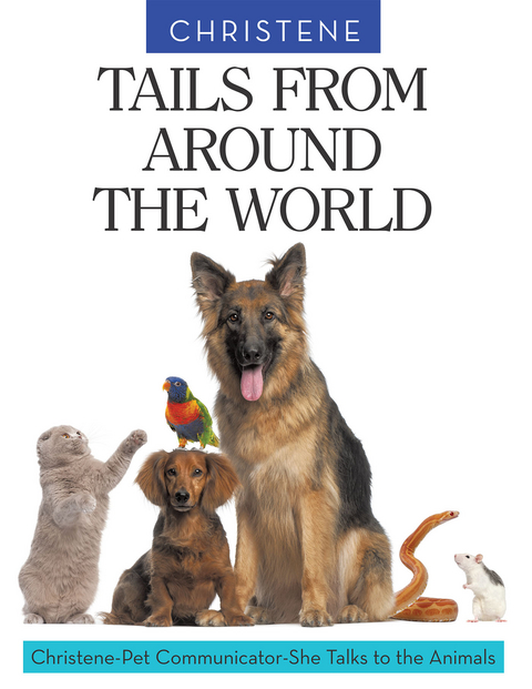 Tails from Around the World -  Christene