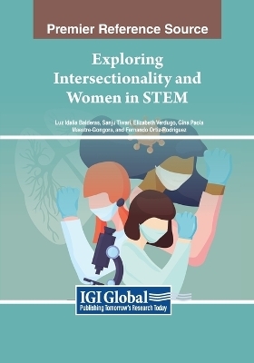 Exploring Intersectionality and Women in STEM - 