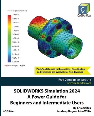 SOLIDWORKS Simulation 2024: A Power Guide for Beginners and Intermediate Users (Edition8)