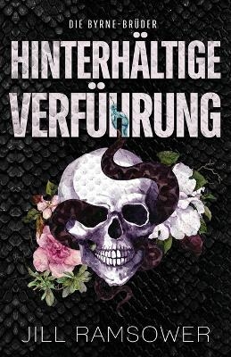 Hinterh&auml;ltige Verf&uuml;hrung - Jill Ramsower
