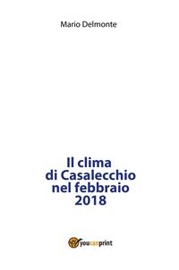 Il clima di Casalecchio nel febbraio 2018