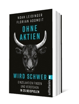 Ohne Aktien Wird Schwer - Noah Leidinger, Florian Adomeit