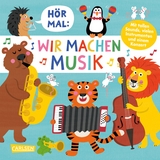 H&ouml;r mal (Soundbuch): Wir machen Musik - Nastja Holtfreter