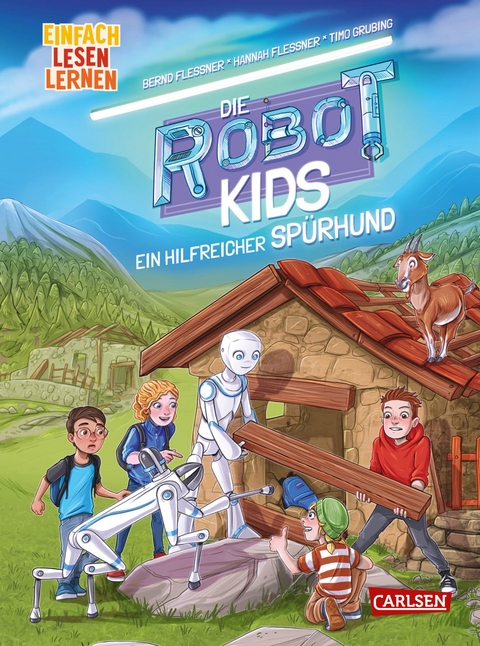 Die Robot-Kids: Ein hilfreicher Sp&uuml;rhund - Bernd Flessner, Hannah Flessner
