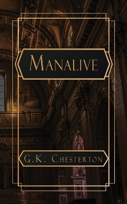 Manalive - G K Chesterton