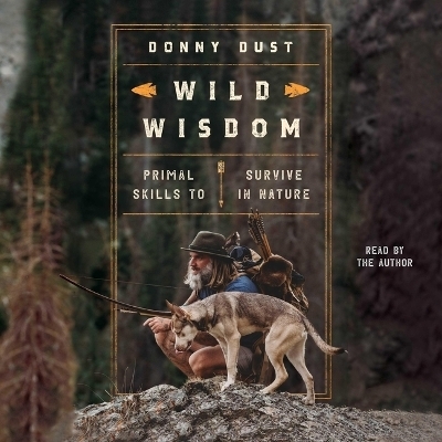 Wild Wisdom - Donny Dust
