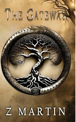 The Gateway - Z Martin