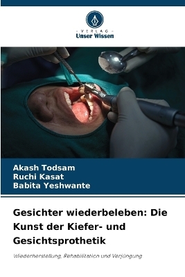 Gesichter wiederbeleben - Akash Todsam, Ruchi Kasat, Babita Yeshwante