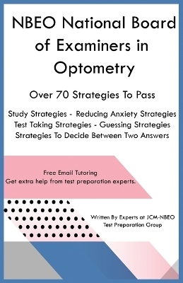 NBEO National Board of Examiners in Optometry - Jcm-Nbeo Test Preparation Group