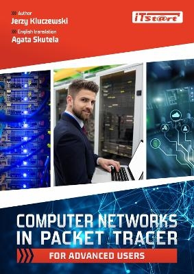 Computer Networks in Packet Tracer for Advanced Users