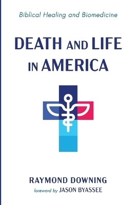 Death and Life in America