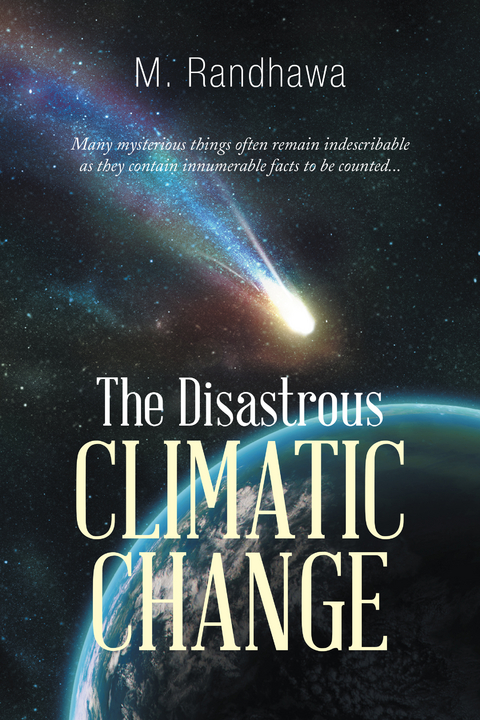 Disastrous Climatic Change -  M. Randhawa