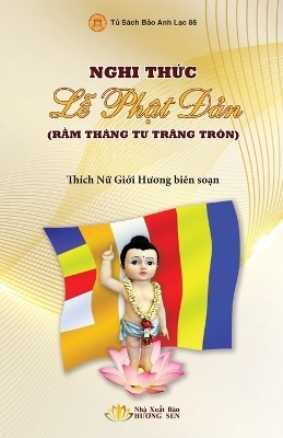 Nghi Thức L&ecirc; Phật Đản - Giới Hương Th&iacute;ch Nữ
