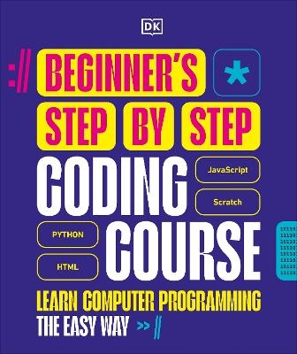 Beginner's Step-by-Step Coding Course -  Dk