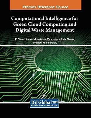 Computational Intelligence for Green Cloud Computing and Digital Waste Management - 
