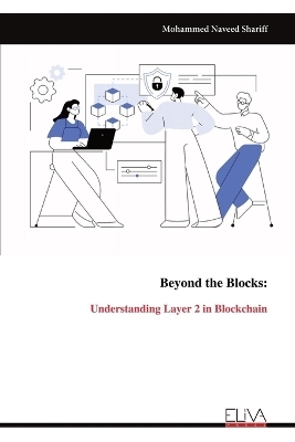 Beyond the Blocks - Mohammed Naveed Shariff