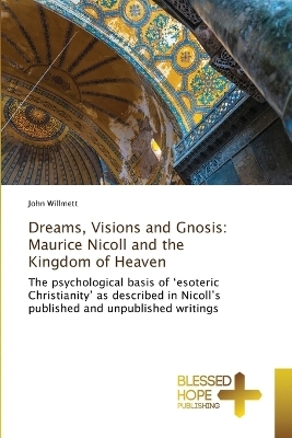 Dreams, Visions and Gnosis